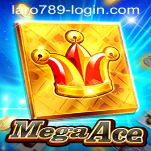 Unveiling MegaAce: The Thrilling World of Adventure and Strategy with LaRo789