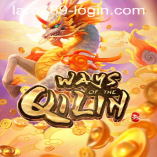 Discover the Mystical World of WaysoftheQilin with LaRo789