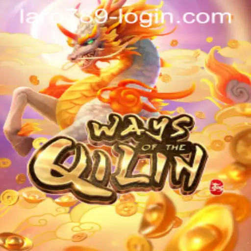 Discover the Mystical World of WaysoftheQilin with LaRo789